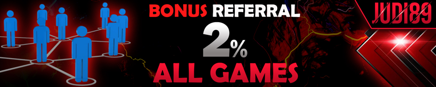 bonus referral judi89